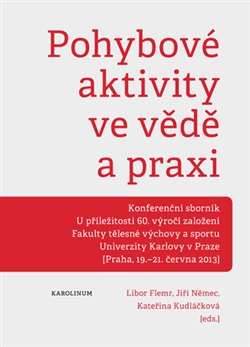Pohybov� aktivity ve v�d� a praxi