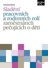Slad�n� pracovn�ch a rodinn�ch......d�t�