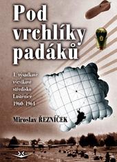 Pod vrchl�ky pad�k�