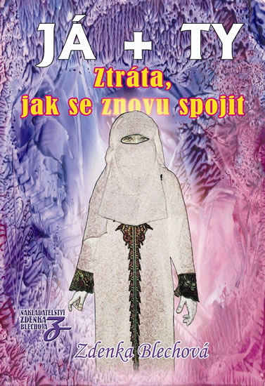 J� + Ty Ztr�ta, jak se znovu spojit