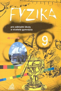 Fyzika 9 pro Z� a v�c.gym.