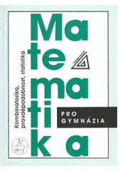 Matematika pro gymn�z.Komb.nv.