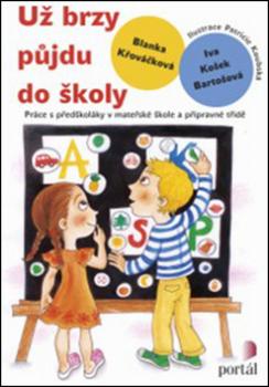 U� brzy p�jdu do �koly