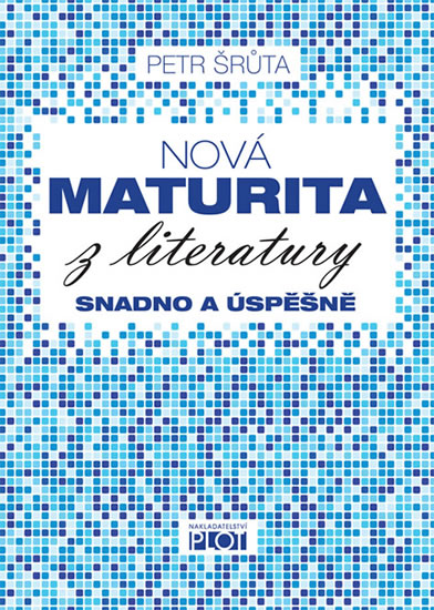 Nov� maturita z literatury
