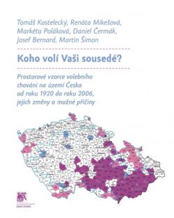 Koho vol� Va�i soused�?