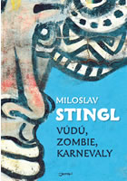 V�d�, zombie, karnevaly