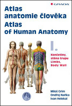 Atlas anatomie �lov�ka I.
