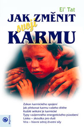 Jak zm�nit svoj� karmu