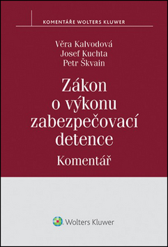 Z�kon o v�konu zabezpe�ovac� detence