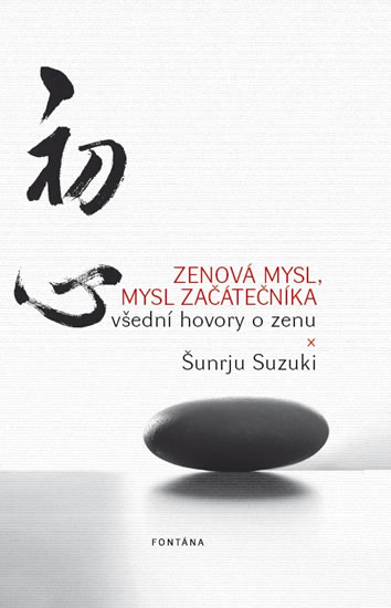 Zenov� mysl, mysl za��te�n�ka