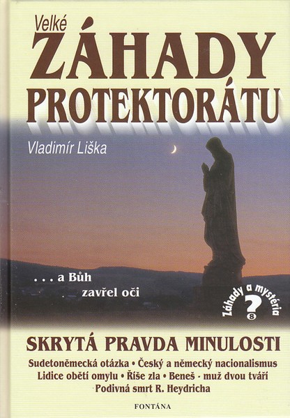 Velk� z�hady Protektr�tu