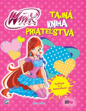 Winx - Tajn� kniha priate�stva