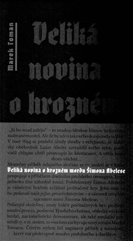Velik� novina o hrozn�m mordu �imona Abelese