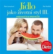 J�dlo jako �ivotn� styl III.