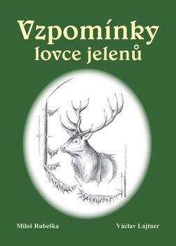 Vzpom�nky lovce jelen�