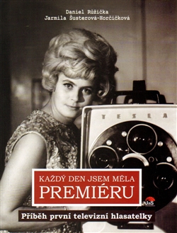 Ka�d� den jsem m�la premi�ru