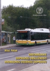 Obstar�vanie dopravnej obsl��nosti hromadnou osobnou dopravou