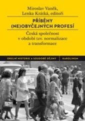 P��b�hy (ne)oby�ejn�ch profes�