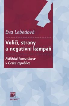 Voli�i, strany a negativn� kampa�