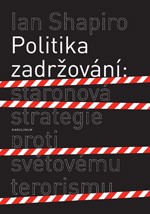 Politika zadr�ov�n�