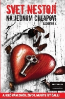 Svet nestoj� na jednom chlapovi