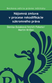N�jomn� zmluva v procese rekodifik�cie s�kromn�ho pr�va