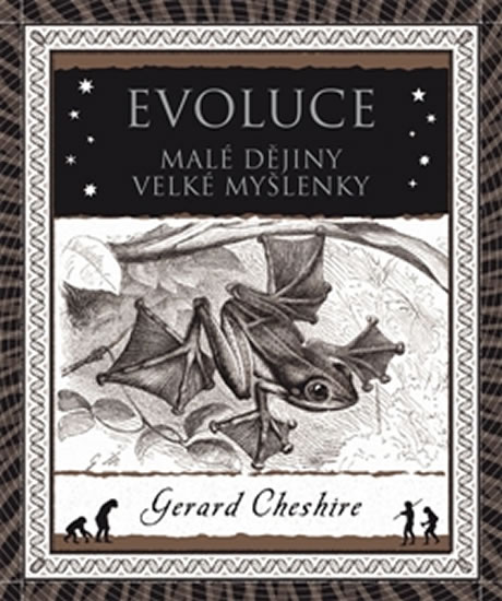 Evoluce. Mal� d�jiny velk� my�lenky
