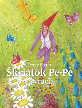 �kriatok Pe-Pe sa vracia