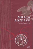 Milica a knie�a Nitky osudu