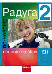 Raduga po-novomu 2 U� �esk� verze
