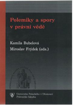 Polemiky a spory v pr�vn� v�d�