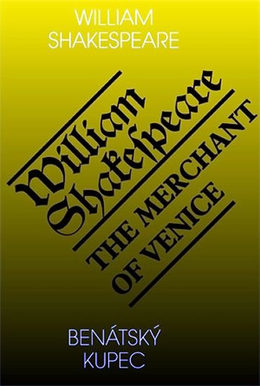 Ben�tsk� kupec The Merchant of Venice