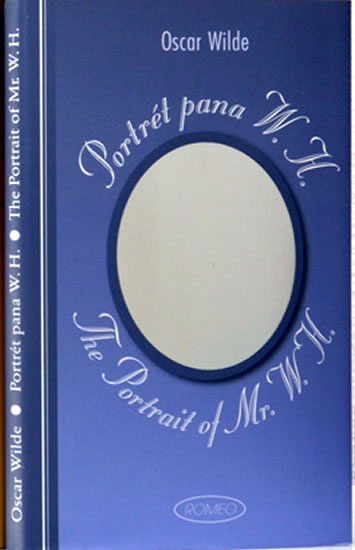 Portr�t pana W.H. /The Portrait of Mr. W
