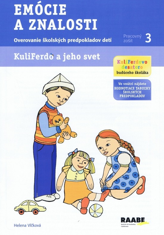 Kuliferdo a jeho svet - Em�cie a znalosti (pracovn� zo�it 3)