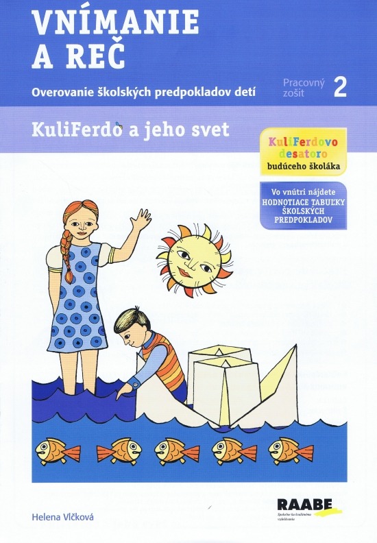 Kuliferdo a jeho svet - Vn�manie a re� (pracovn� zo�it 2)