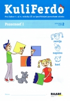 Kuliferdo - �pecifick� poruchy u�enia 2 � pozornos� 1