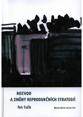 Rozvod a zm�ny reproduk�n�ch strategi�