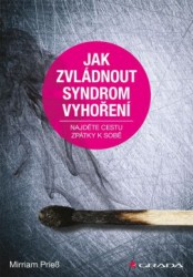 Jak zvl�dnout syndrom vyho�en�