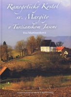 Ranogotick� Kostol sv. Margity v T.Jasen