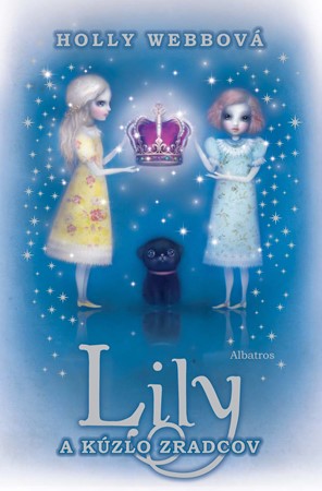 Lily a k�zlo zradcov