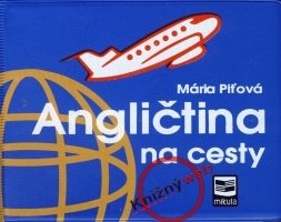 Angli�tina na cesty 2. vyd. MIKULA