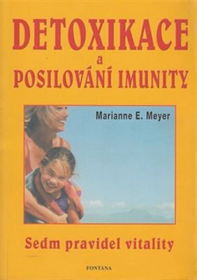 Detoxikace a posilov�n� imunity
