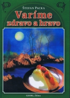 Var�me zdravo a hravo