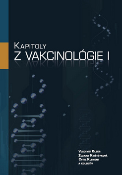Kapitoly z vakcinol�gie I