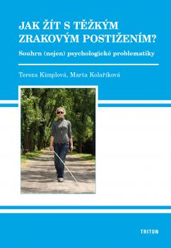 Jak ��t s t�k�m zrakov�m posti�en�m?