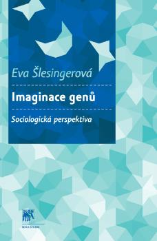 Imaginace gen�. Sociologick� perspektiva