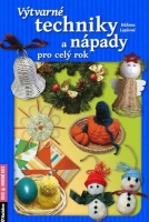 V�tvarn� techniky a n�pady pro cel� rok