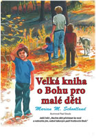 Velk� kniha o Bohu pro mal� d�ti