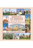 Kostely na Morav� II. d�l