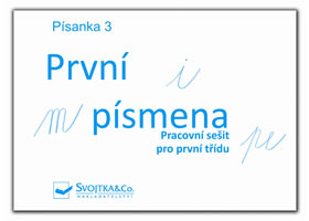 P�sanka 3 Prvn� p�smena